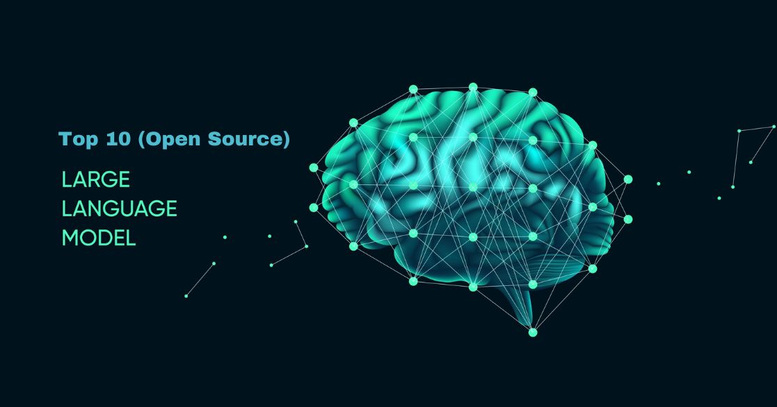 Best 10 Open-Source LLMs for 2025 and Their Applications